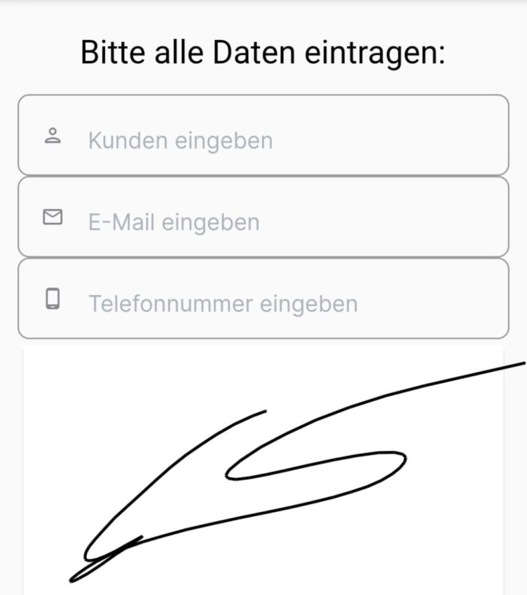 Formular zur Eingabe von Kundendaten, E-Mail und Telefonnummer mit Unterschrift.
